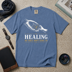 Healing So They Don't Have To T‑Shirt