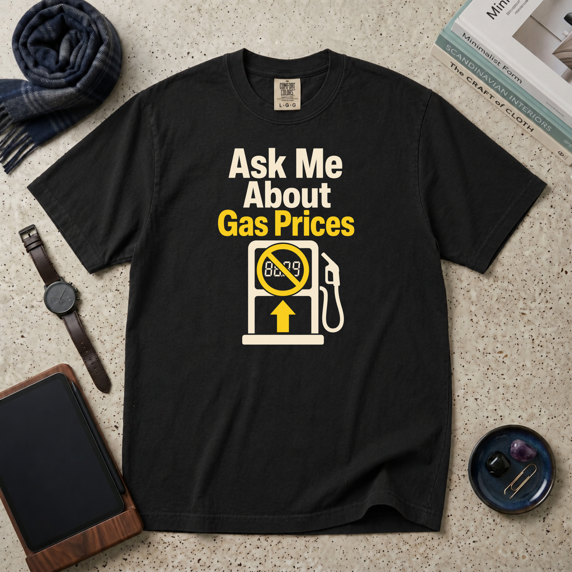 Ask Me About Gas Prices T‑Shirt