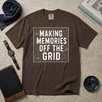 Making Memories Off The Grid T‑Shirt