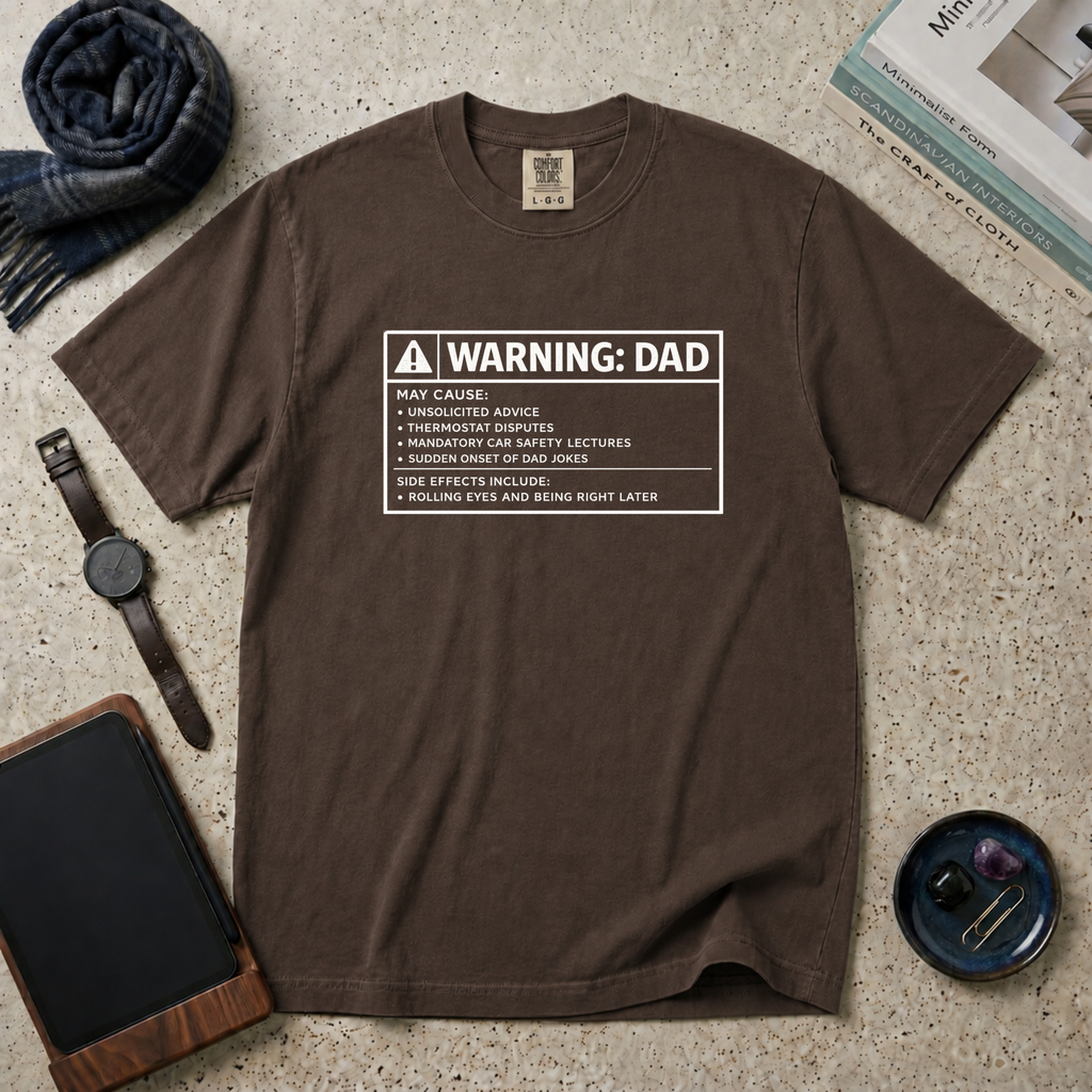 Warning Dad T‑Shirt