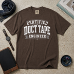 Certified Duct Tape Engineer T‑Shirt