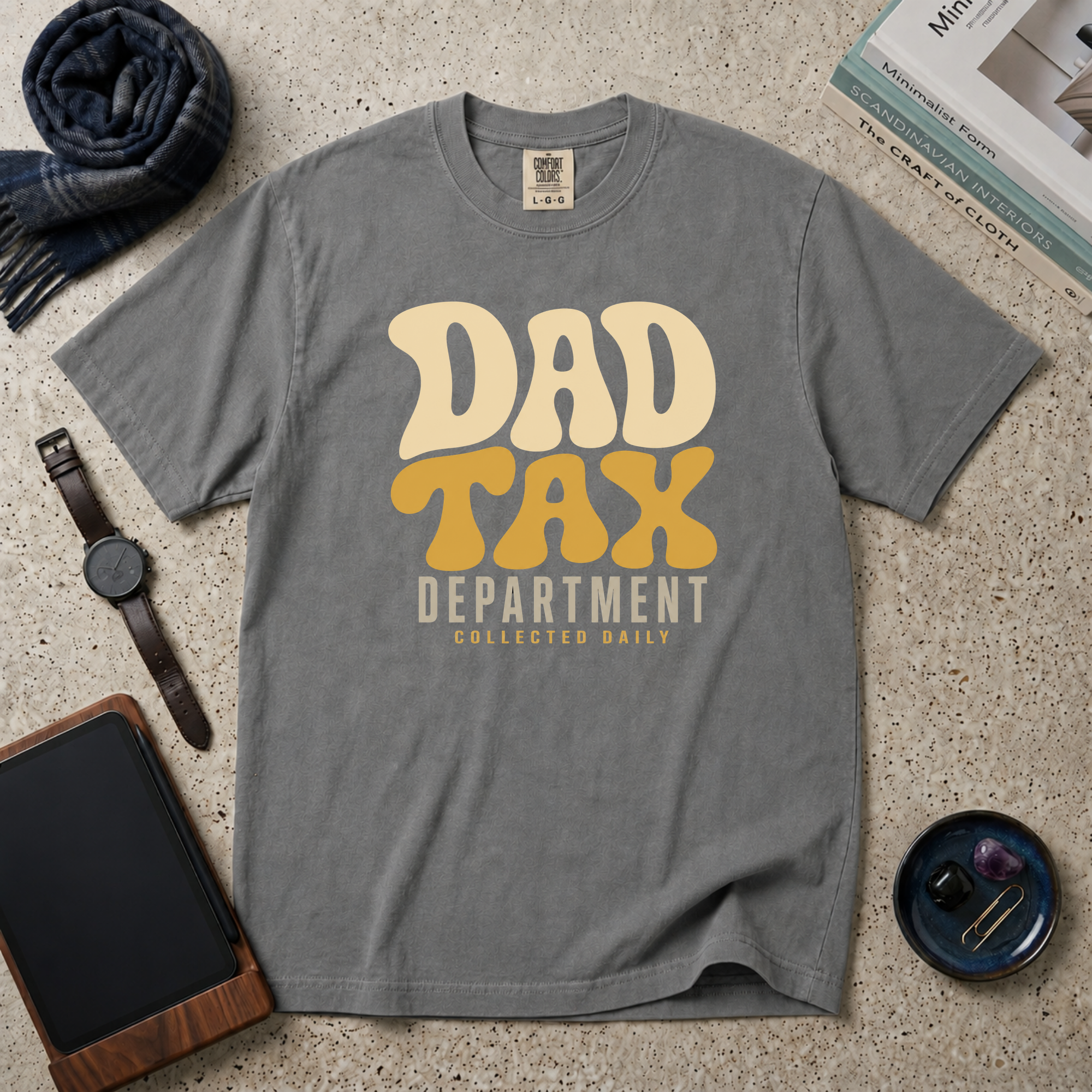 Dad Tax Department Collected Daily T‑Shirt