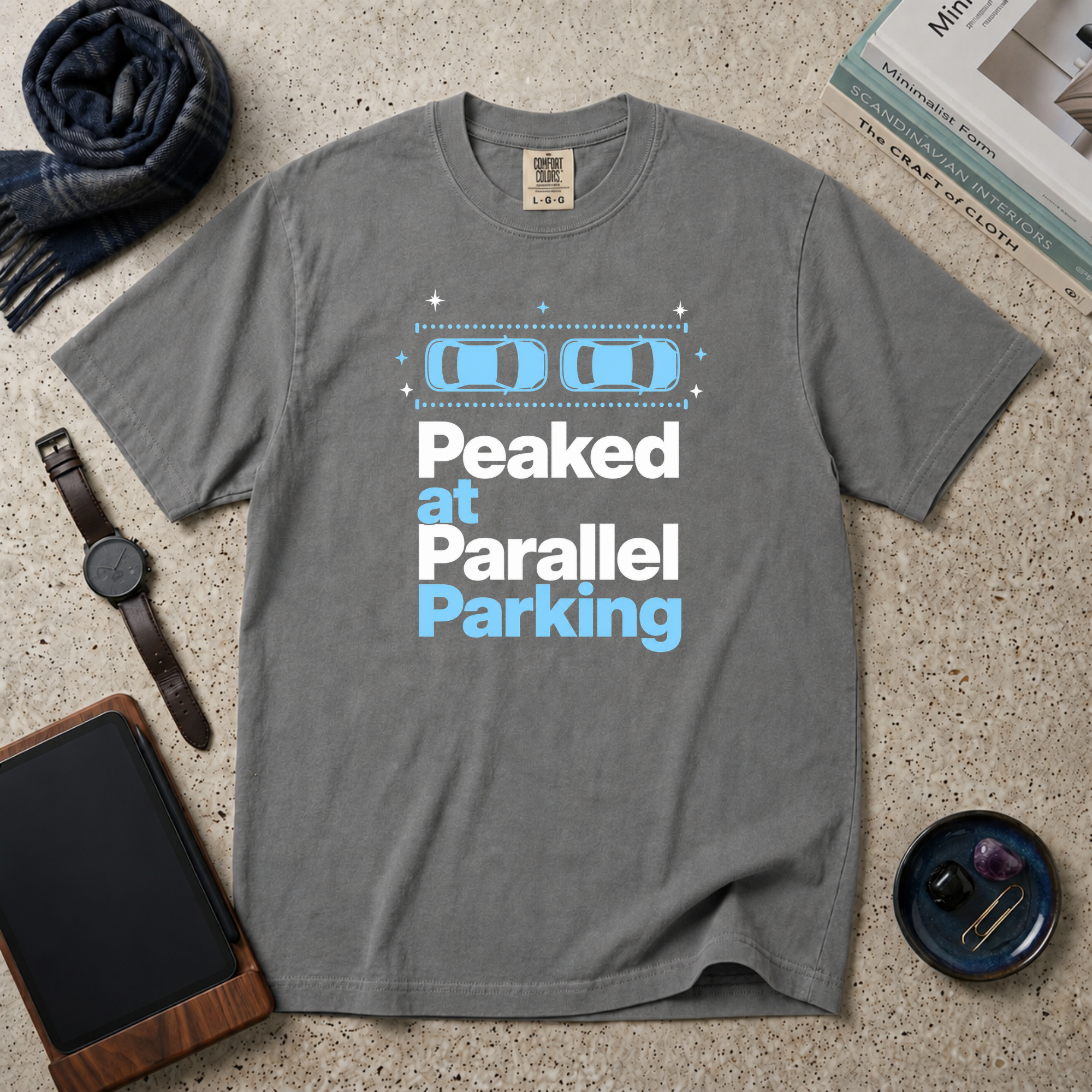Peaked At Parallel Parking T‑Shirt