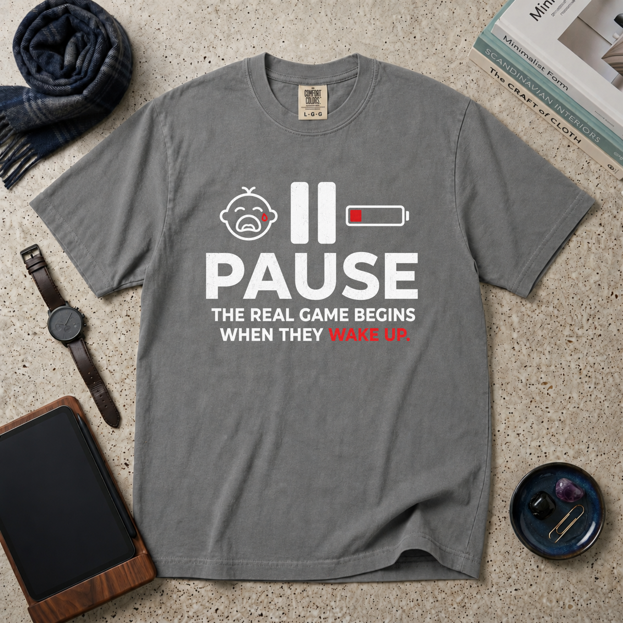 Pause The Real Game Begins When They Wake Up T‑Shirt
