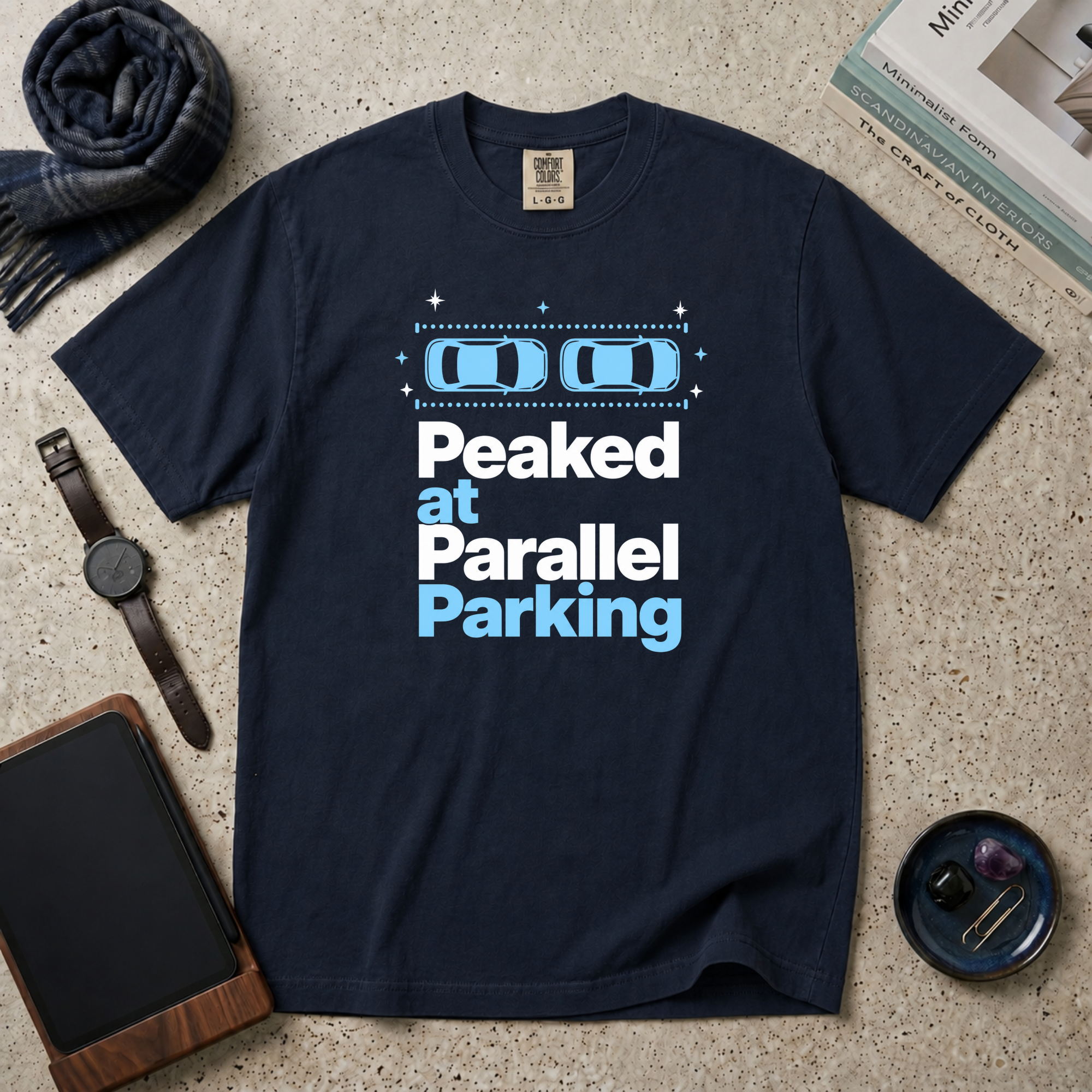 Peaked At Parallel Parking T‑Shirt