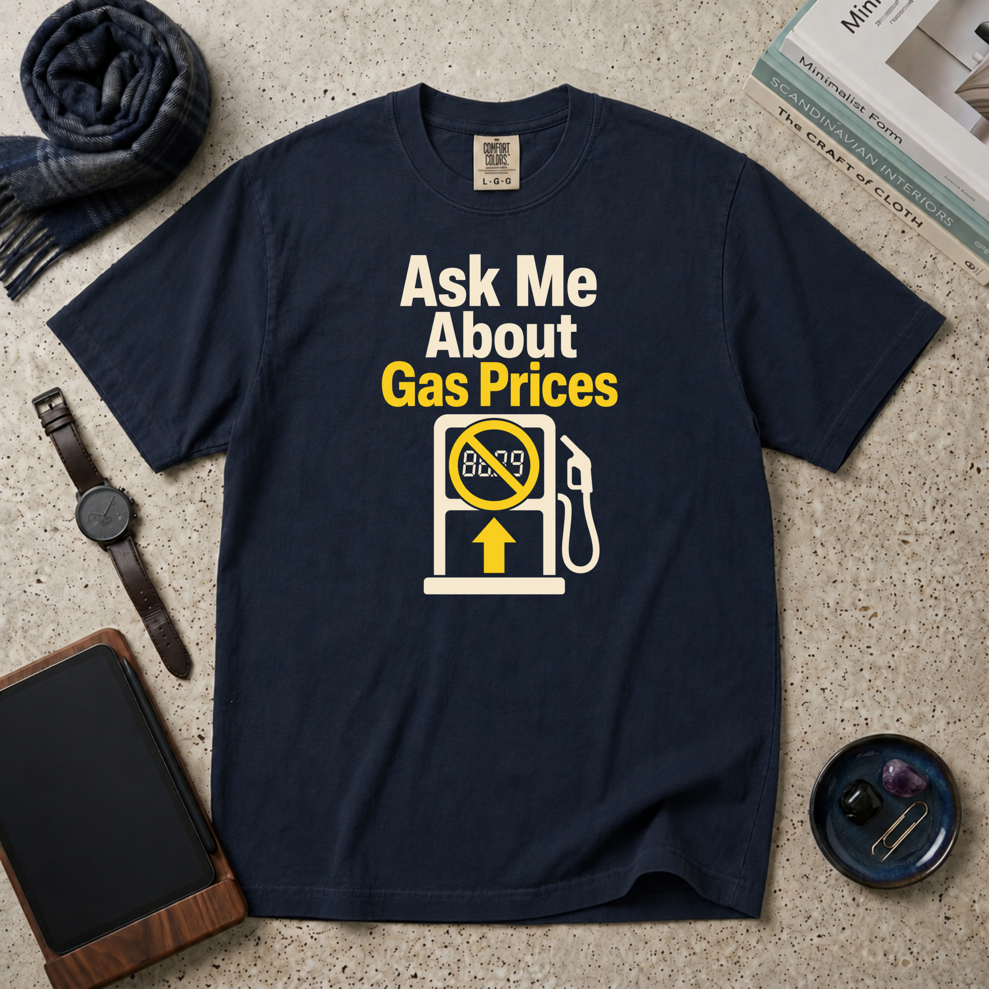 Ask Me About Gas Prices T‑Shirt