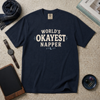 World's Okayest Napper T‑Shirt