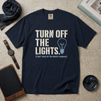 Turn Off The Lights T‑Shirt