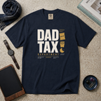 Dad Tax Department Authorized By Dad T‑Shirt