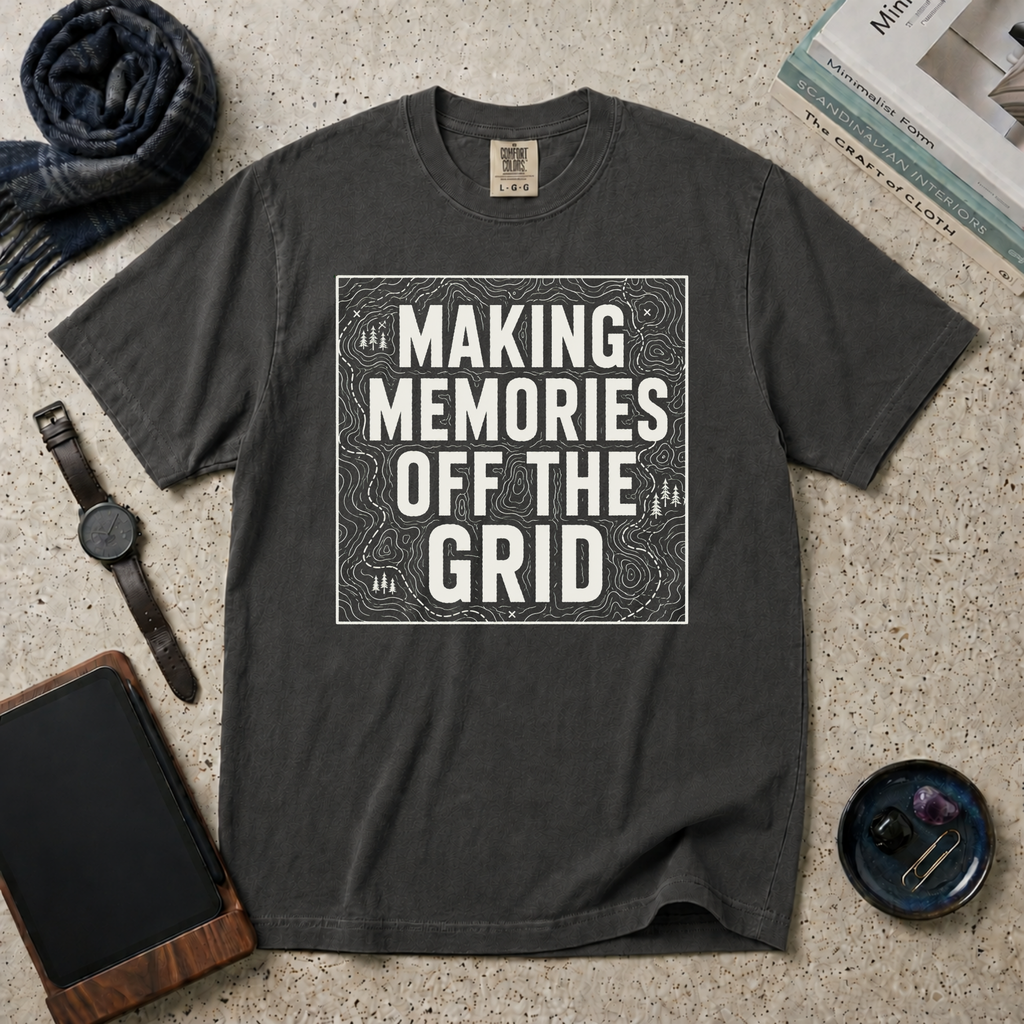 Making Memories Off The Grid T‑Shirt