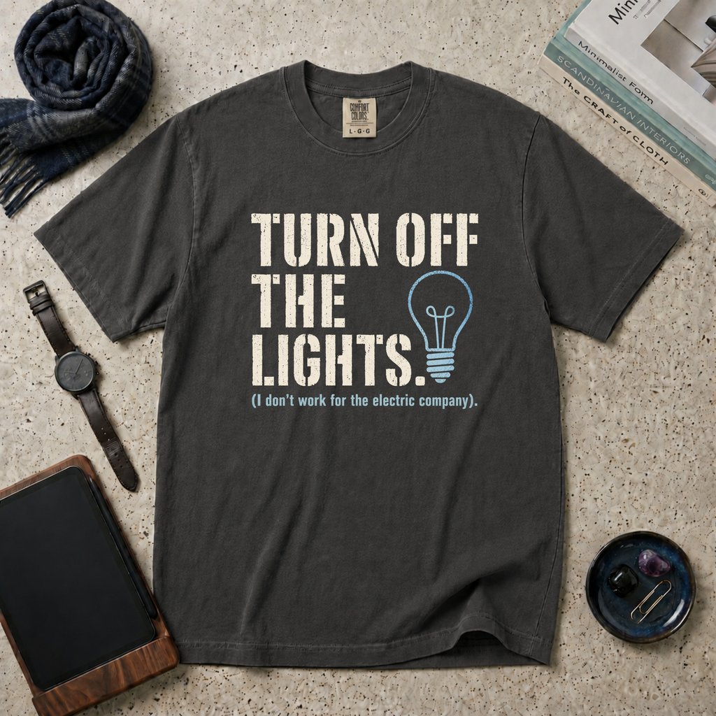 Turn Off The Lights T‑Shirt