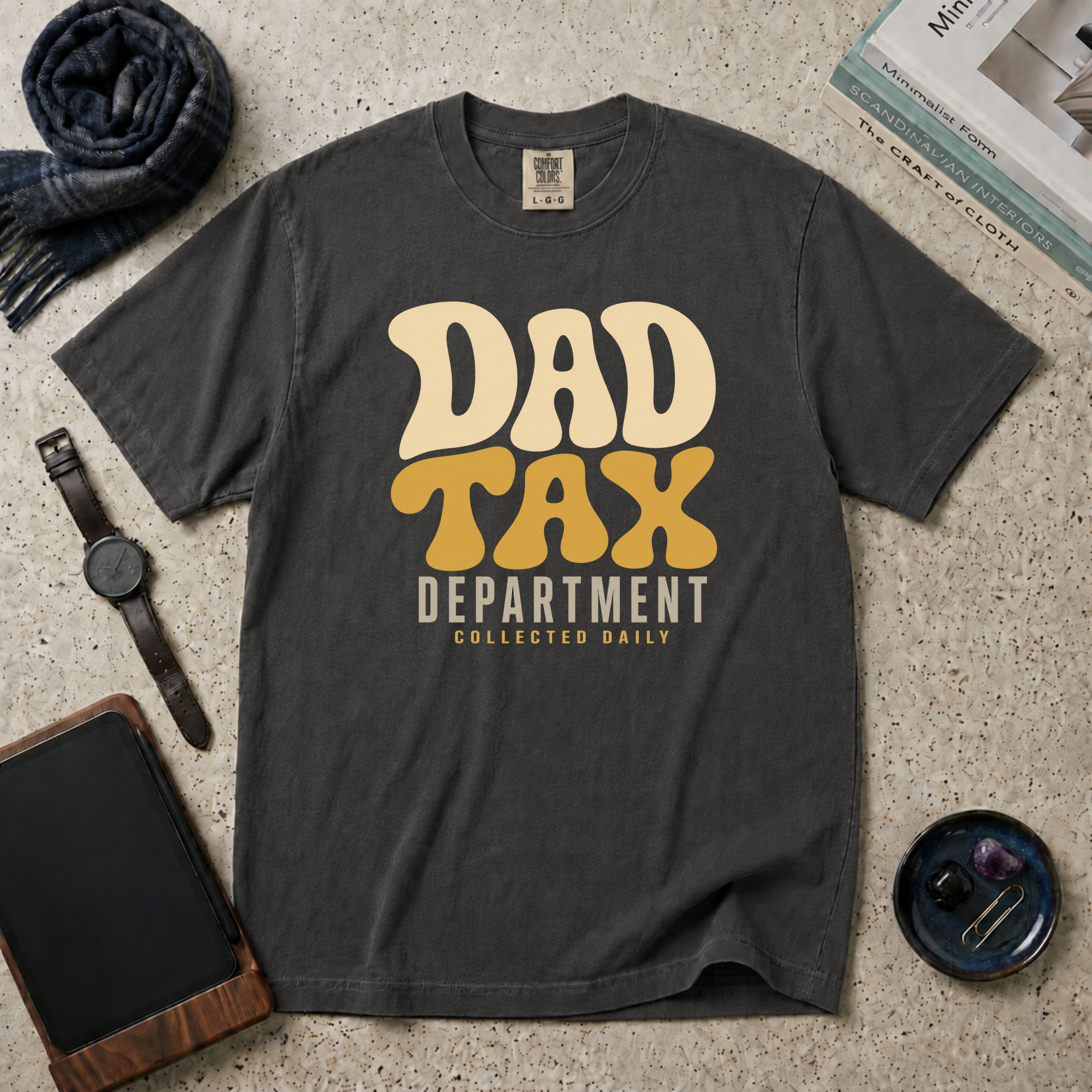 Dad Tax Department Collected Daily T‑Shirt