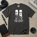 Game Paused Dad Duties T‑Shirt