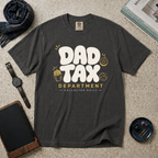 Dad Tax Dept. Collected Daily T‑Shirt
