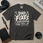 Dad Fixes Everything T‑Shirt