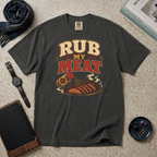 Rub My Meat T‑Shirt