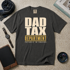 Dad Tax Department Payable In Snacks T‑Shirt