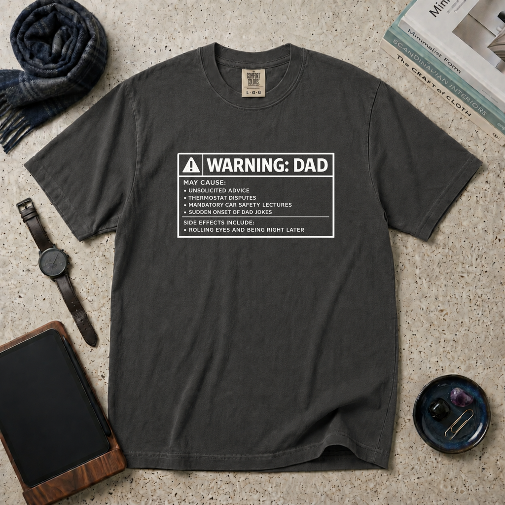 Warning Dad T‑Shirt