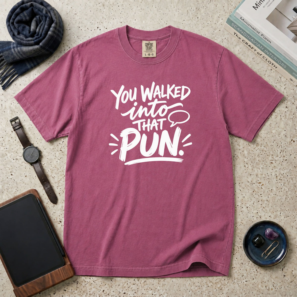 You Walked Into That Pun T-Shirt – Berry