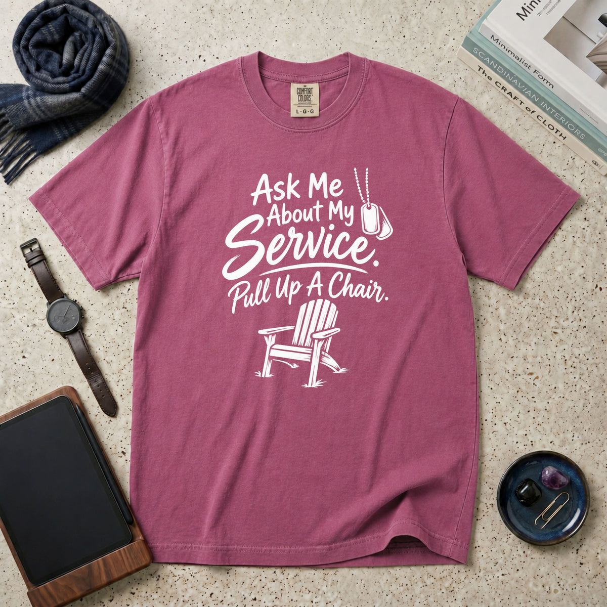 Ask Me About My Service. Pull Up A Chair. T-Shirt – Berry