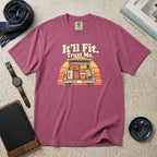 It'll Fit. Trust Me. T-Shirt – Berry