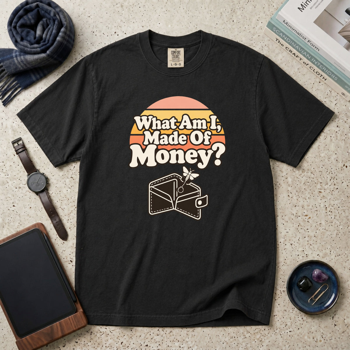 What Am I, Made Of Money? T-Shirt – Black