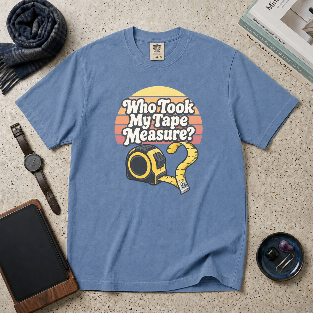 Who Took My Tape Measure? T-Shirt – Blue Jean