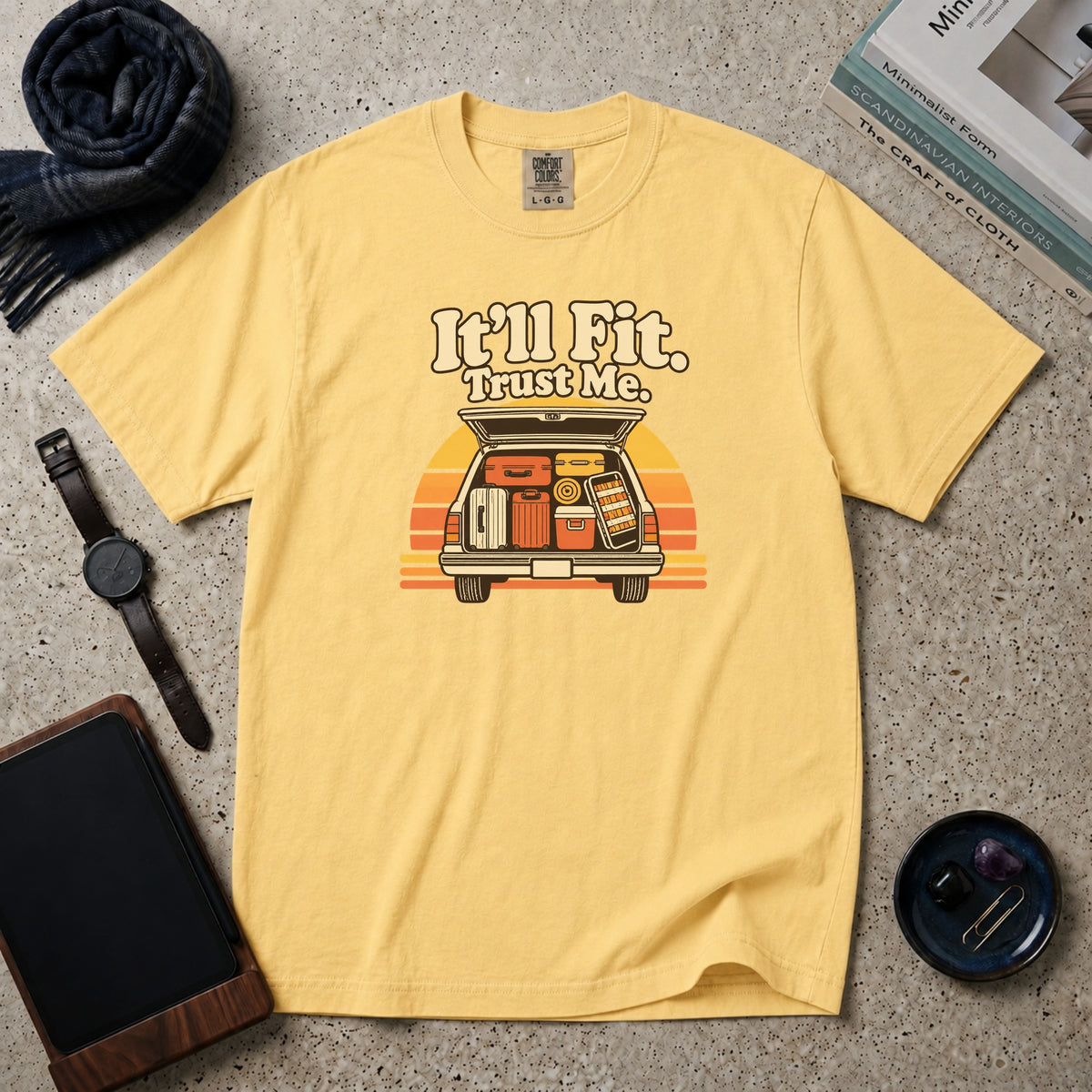 It'll Fit. Trust Me. T-Shirt – Butter