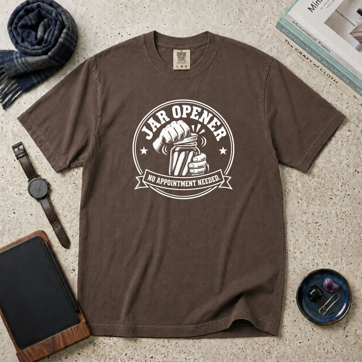 Jar Opener. No Appointment Needed T-Shirt – Espresso