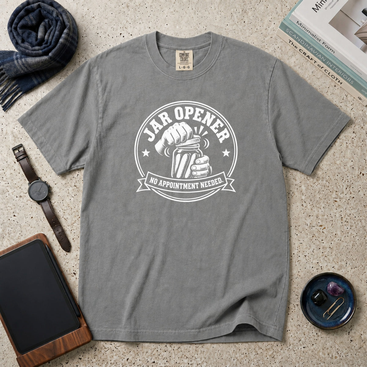Jar Opener. No Appointment Needed T-Shirt – Grey