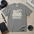 Up At 0500. Nobody Asked. T-Shirt – Grey