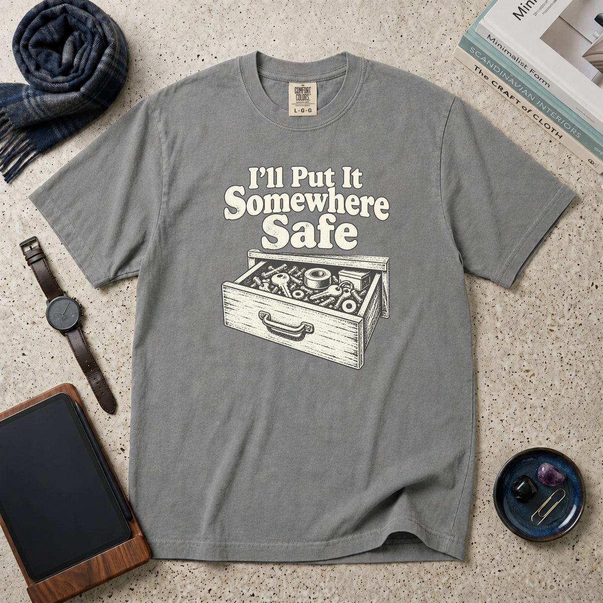I’ll Put It Somewhere Safe T-Shirt – Grey
