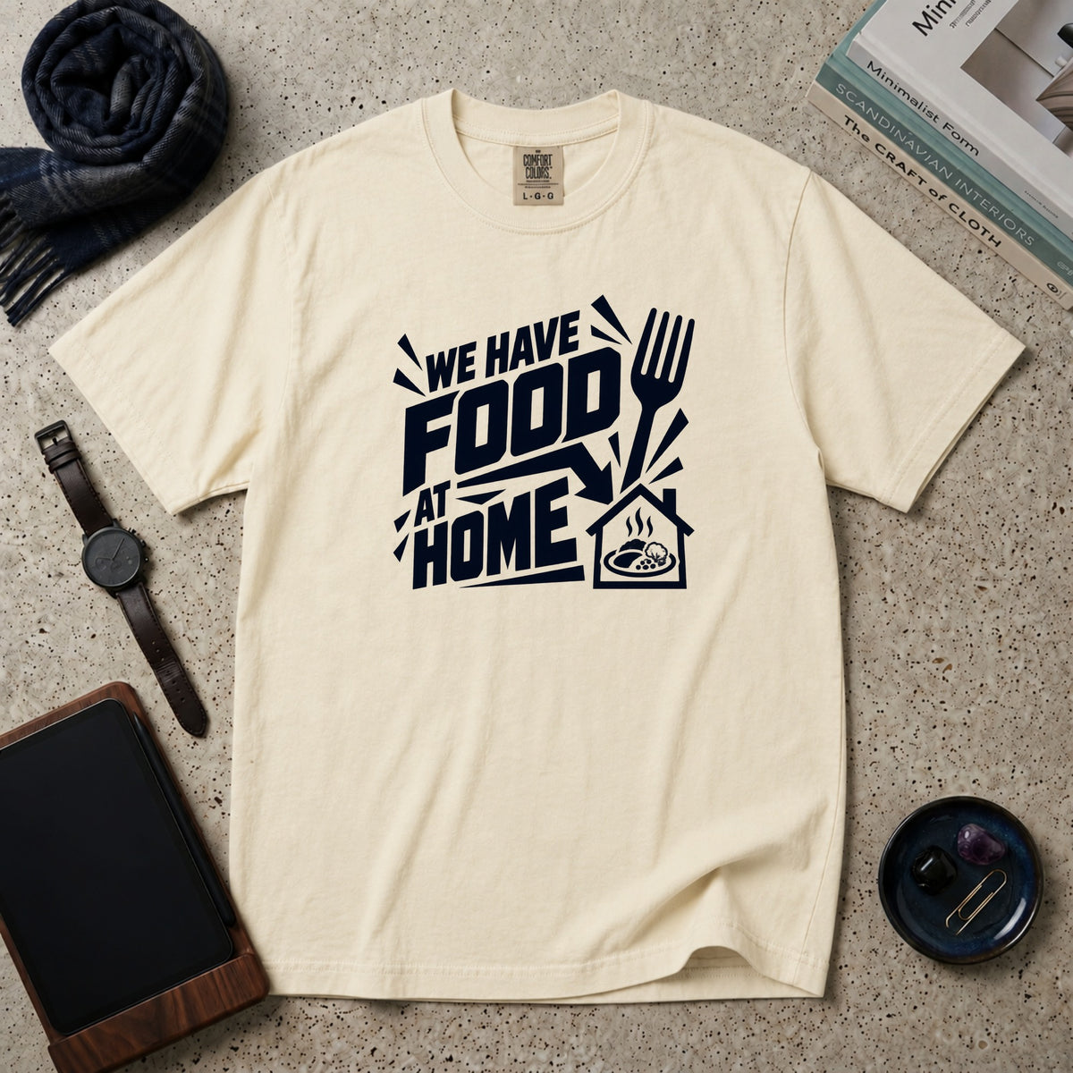 We Have Food At Home T-Shirt – Ivory