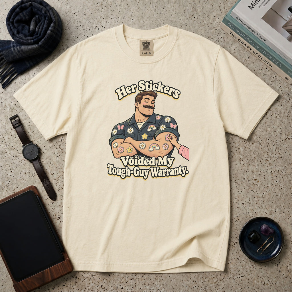 Her Stickers Voided My Tough-Guy Warranty T-Shirt – Ivory