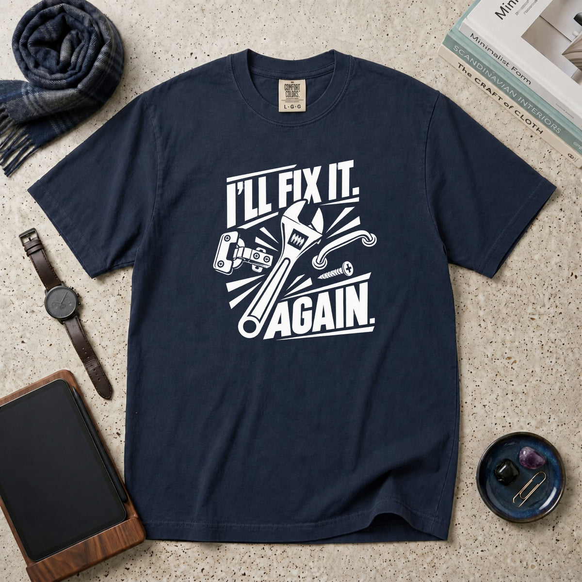 I'll Fix It. Again. T-Shirt – Navy