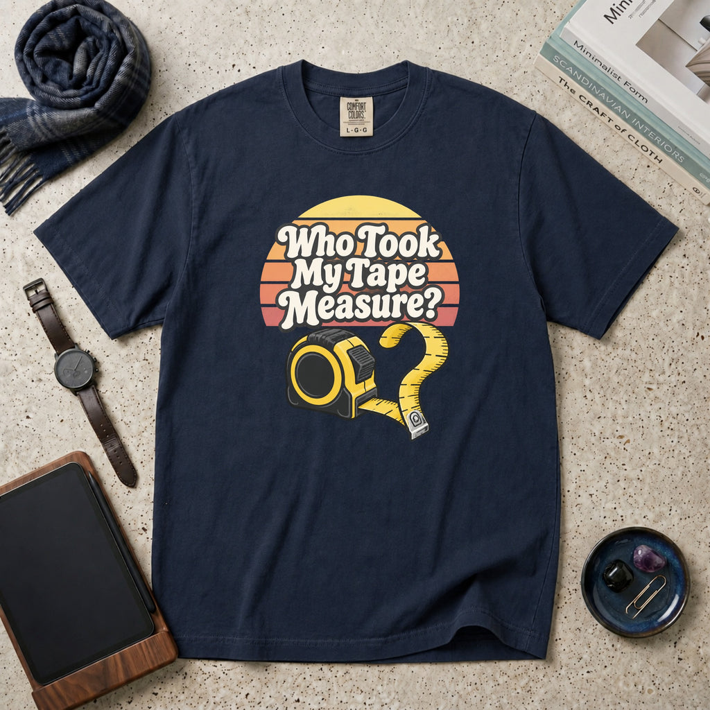 Who Took My Tape Measure? T-Shirt – Navy