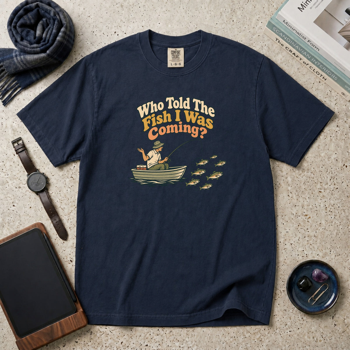 Who Told The Fish I Was Coming? T-Shirt – Navy