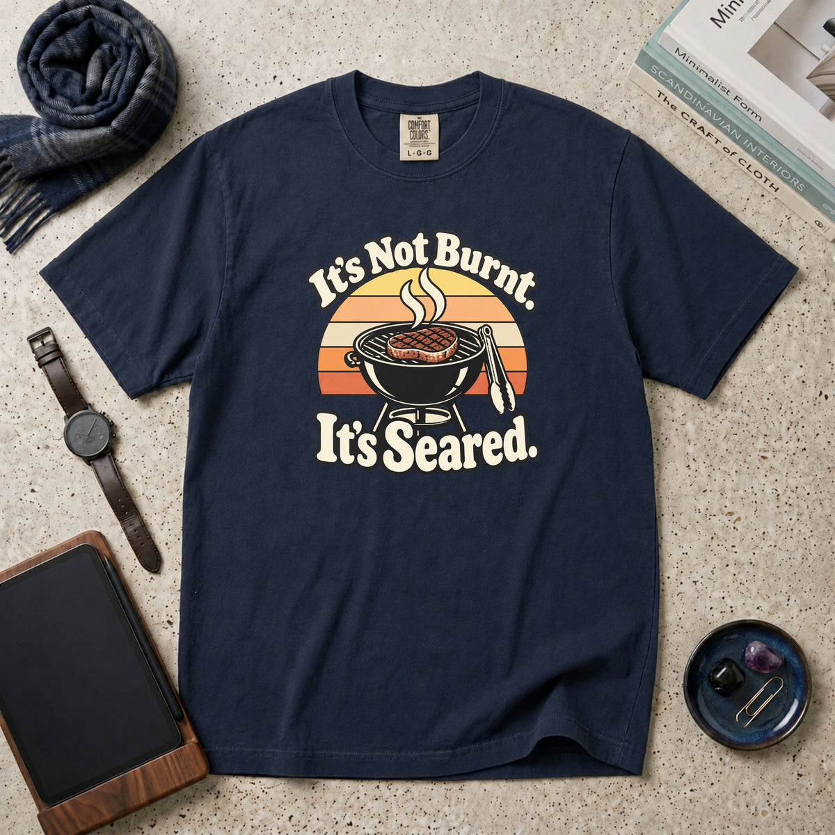 It's Not Burnt. It's Seared. T-Shirt – Navy