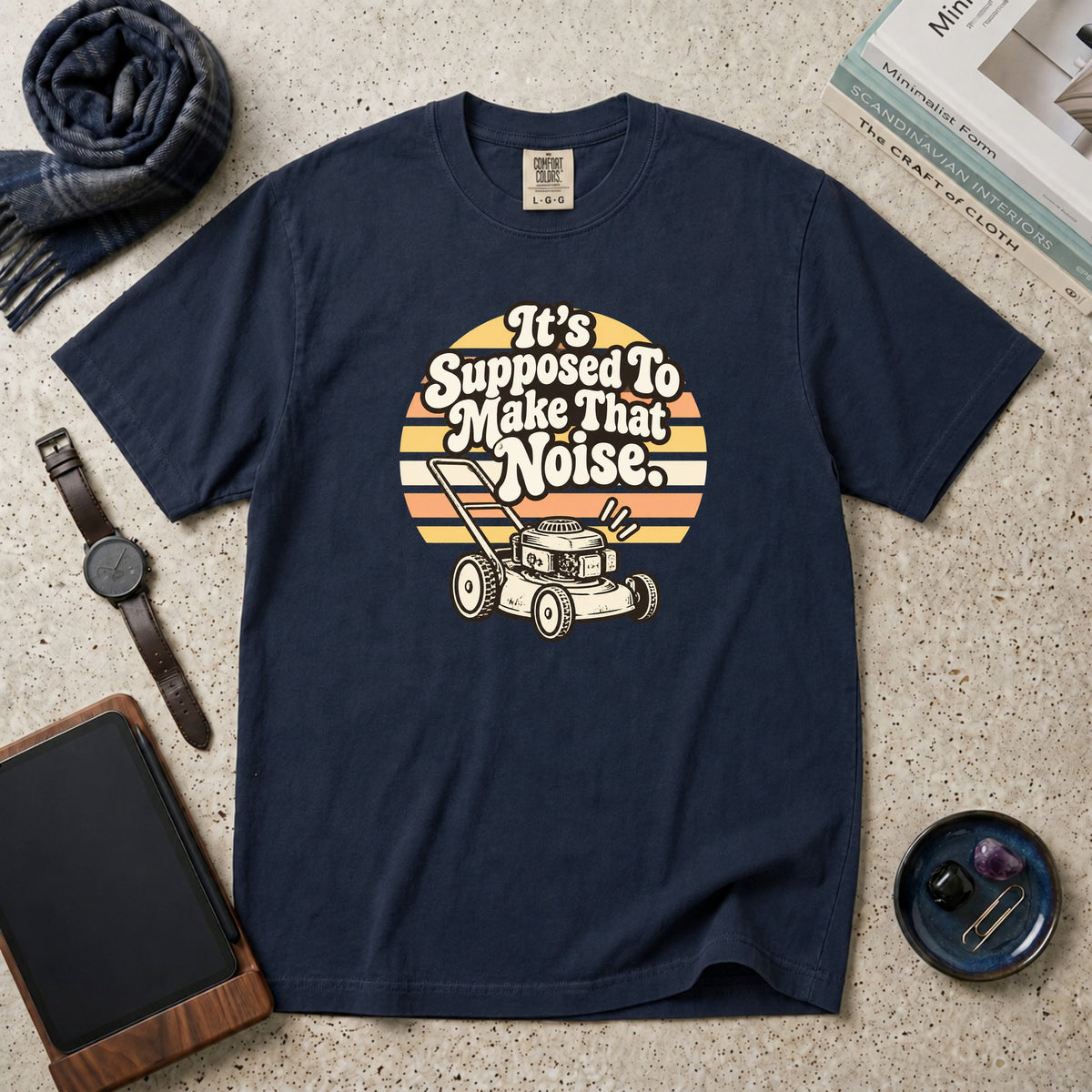 It's Supposed To Make That Noise T-Shirt – Navy