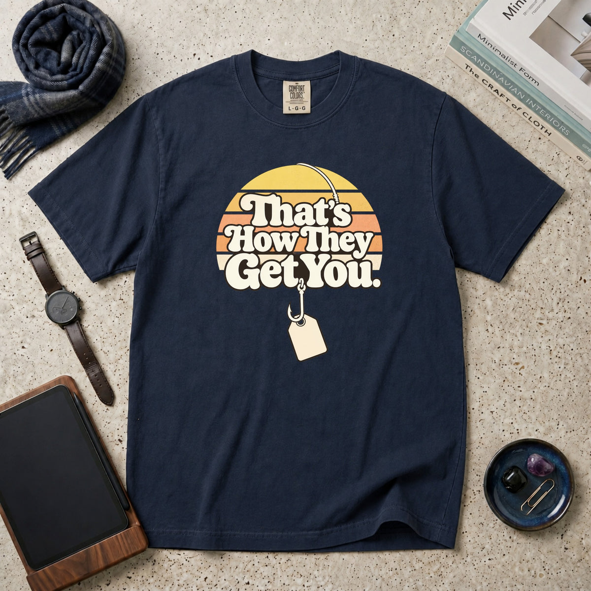 That's How They Get You T-Shirt – Navy