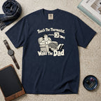 Touch The Thermostat. Wake The Dad T-Shirt – Navy