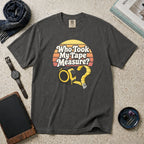 Who Took My Tape Measure? T-Shirt – Pepper