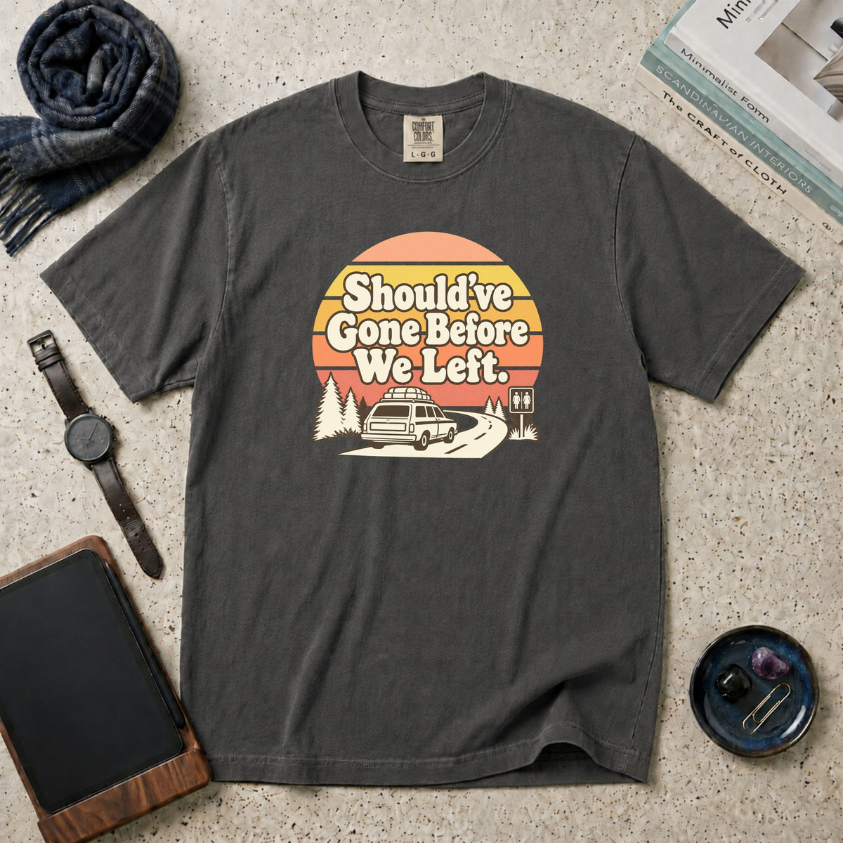 Should've Gone Before We Left T-Shirt – Pepper