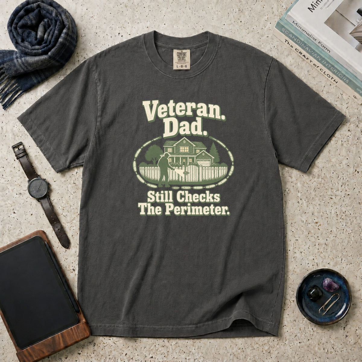 Veteran. Dad. Still Checks The Perimeter T-Shirt – Pepper