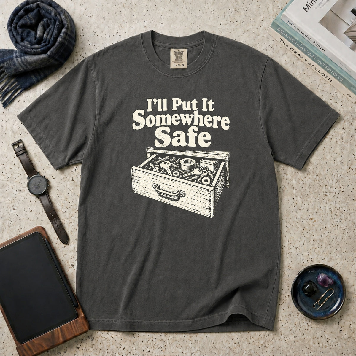 I’ll Put It Somewhere Safe T-Shirt – Pepper